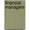 Financial Managers by Stephen Gladwell