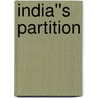 India''s Partition door Pani Grahi