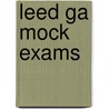 Leed Ga Mock Exams door Gang Chen