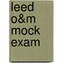 Leed O&m Mock Exam