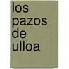 Los Pazos De Ulloa door Pardo Baz