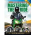 Mastering the Ride