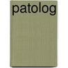 Patolog door William Chanen