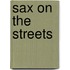 Sax On The Streets
