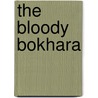 The Bloody Bokhara door William Campbell Gault