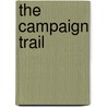 The Campaign Trail door Francis Nji Bangsi