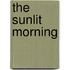 The Sunlit Morning