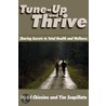 Tune-Up and Thrive door Tim Scapillato