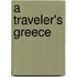 A Traveler's Greece