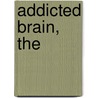 Addicted Brain, The door Sylvia Wrobel
