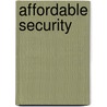 Affordable Security by Steven Hampton