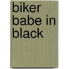 Biker Babe in Black door Debra Kayn