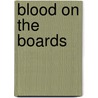 Blood On The Boards door William Campbell Gault