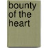 Bounty of the Heart