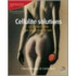Cellulite Solutions