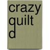 Crazy Quilt D by J. Marsha Michler