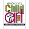 Embracing Child Art door Barbara McGuire