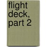 Flight Deck, Part 2 by Edward Atkins