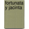 Fortunata Y Jacinta by D