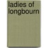 Ladies of Longbourn