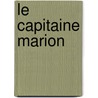 Le Capitaine Marion by Fils Alexandre Dumas