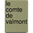 Le Comte De Valmont