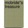 McBride''s Treasure door Bruce Cooke