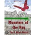 Monsters of the Ray