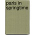 Paris in Springtime