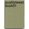 Qualitytweet Book01 door Tanmay Vora