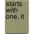 Starts with One, It