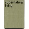 Supernatural Living door Dennis DeGrasse