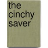 The Cinchy Saver door Melissa D. Stiveson