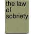 The Law of Sobriety