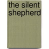 The Silent Shepherd by Jr. MacArthur