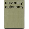 University Autonomy by Olga Bain