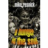 A Hunger In The Soul door Mike Resnick