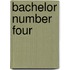 Bachelor Number Four