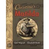 Christina''s Matilda door Edel Wignell