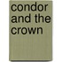 Condor and the Crown