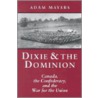 Dixie & the Dominion door Adam Mayers
