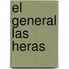 El General Las Heras by Bartolome Mitre