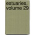 Estuaries, Volume 29