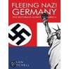 Fleeing Nazi Germany by Allan Mitchell