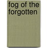 Fog of the Forgotten door Basil Wells