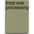 Food Oral Processing