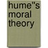 Hume''s Moral Theory