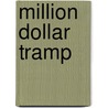 Million Dollar Tramp door William Campbell Gault
