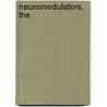 Neuromodulators, The door Ronald Bradley