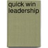 Quick Win Leadership
